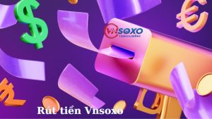 Rút tiền vnsoxo về tài khoản ngân hàng